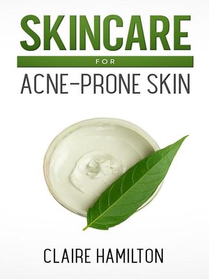 cover image of Skincare for Acne-Prone Skin